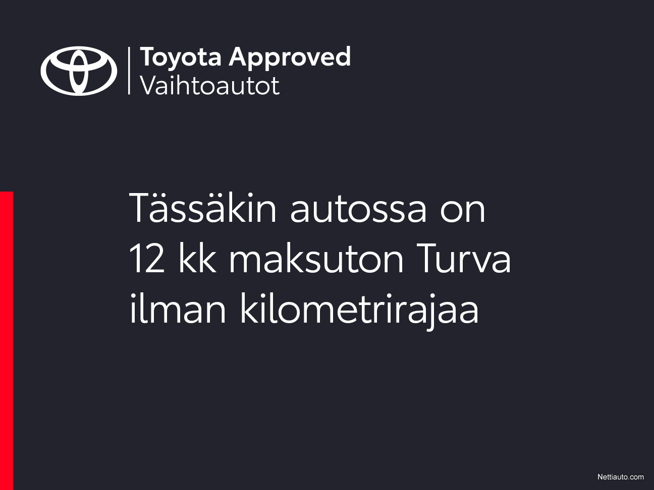 Toyota Yaris 1 5 Hybrid Active Viistoperä 2022 Vaihtoauto Toyota